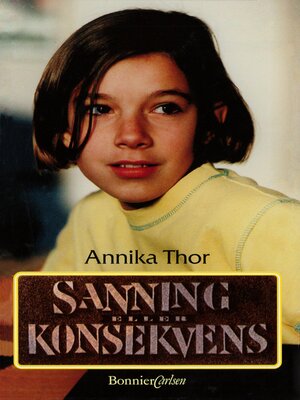 cover image of Sanning eller konsekvens